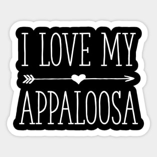 I Love My Appaloosa Horse Riding Sticker